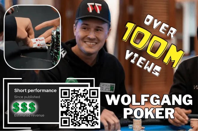 【WPT扑克】简讯 | Wolfgang 能从”有史以来浏览量最高的扑克短片 “中赚到多少？