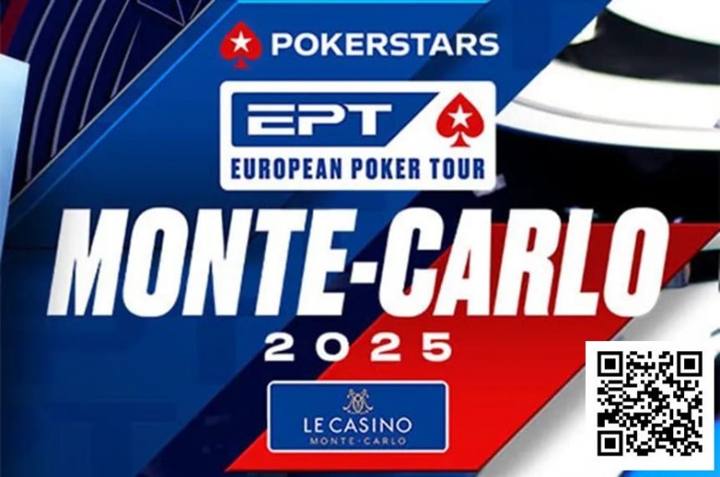 【WPT扑克】2025 EPT蒙特卡洛系列赛将于4月30日开赛