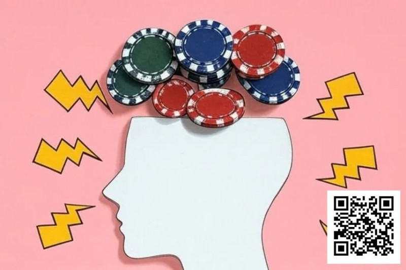 【WPT扑克】在世界扑克大赛中，你的思维方式就是优势