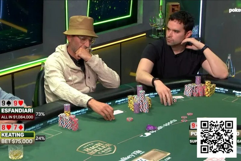 【WPT扑克】240万美元底池惊魂！Keating与Esfandiari火星撞地球，最终惊险平分