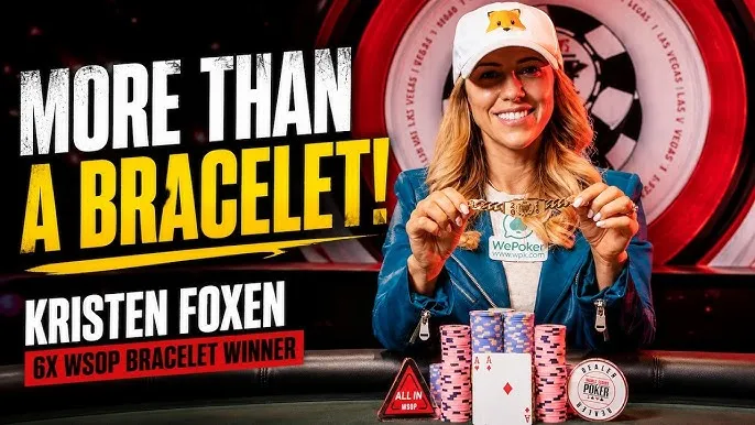 【WPT扑克】9个月狂揽1100万美元,两年23次FT!Kristen Foxen比你想象的更惊人